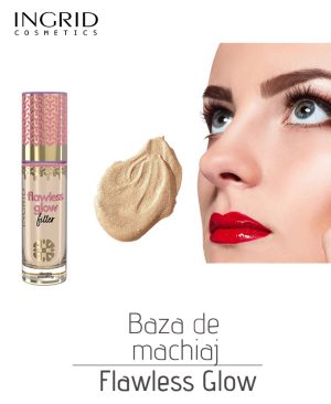 Baza de machiaj Flawless Glow, 30 ml