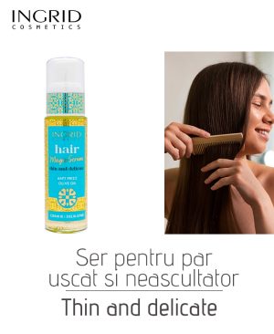 Ser cu ulei de masline pentru par neascultator Thin & Delicate, 30 ml