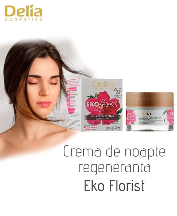 Crema de noapte regeneranta Eko Florist, 50 ml