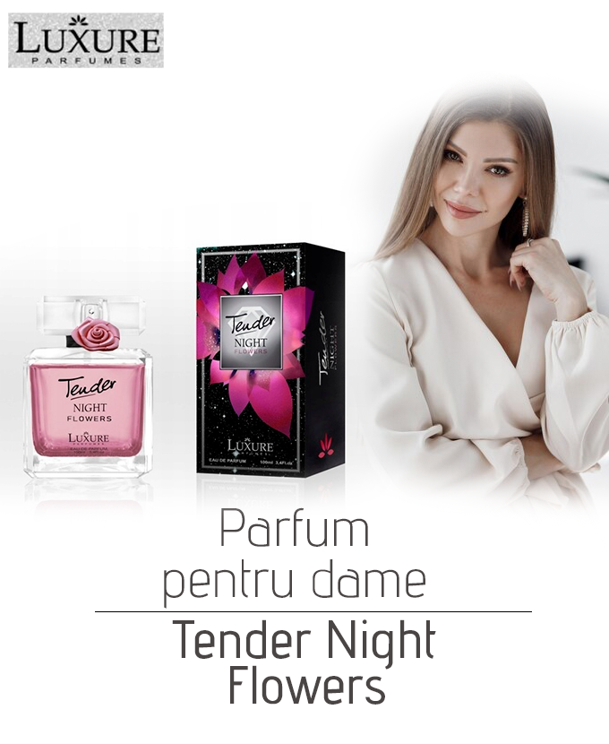 Parfum pentru dame Tender Night Flowers EDP, 100 ml