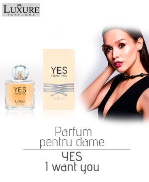 Parfum pentru dame YES I want you EDP, 100 ml