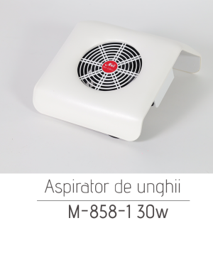 Aspirator de unghii M-858-1 30W