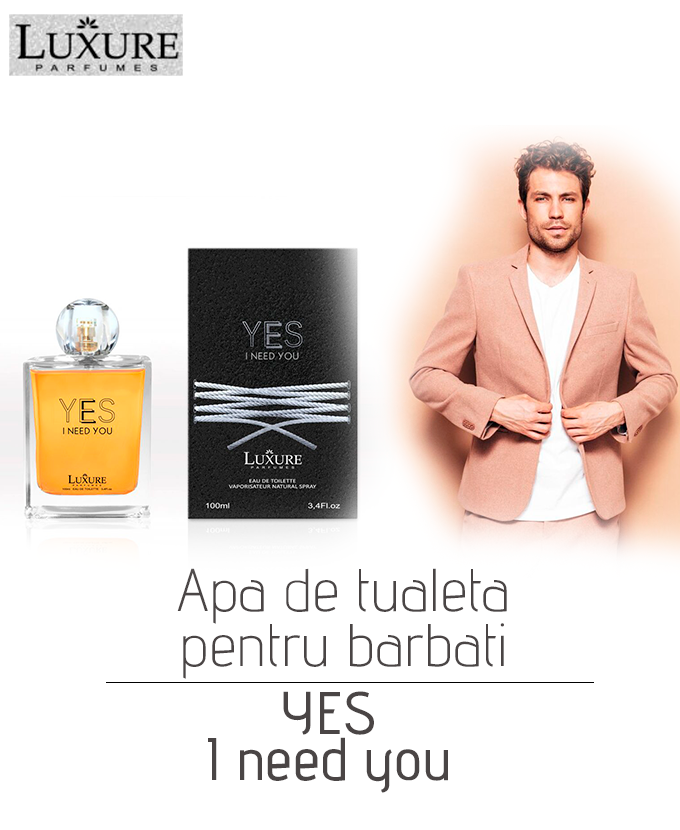 Apa de tualeta pentru barbati YES I need you EDT, 100 ml