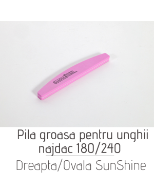 Pila groasa najdac pentru unghii 180/240 Dreapta/Ovala SunShine