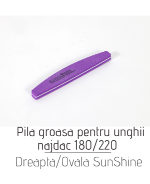 Pila groasa najdac pentru unghii 180/220 Dreapta/Ovala SunShine