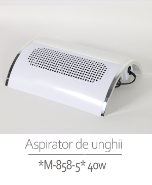 Aspirator (colector de praf) Unghii *M-858-5* 40w 34x28.5x9cm